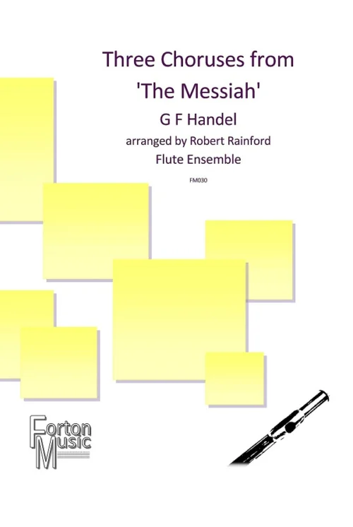 Three Choruses from 'The Messiah'