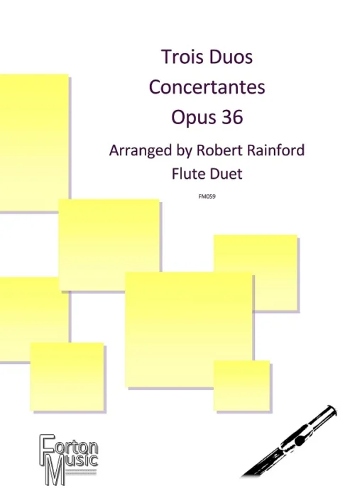 Trois Duos Concertantes opus 13